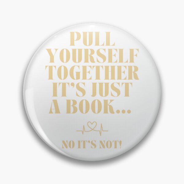Item preview, Pull Yourself Together It's Just A Book... designed and sold by AJdodd.