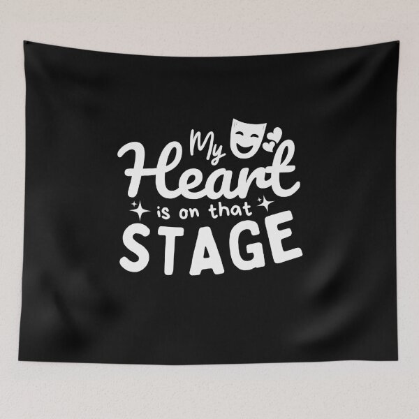 Item preview, Funny Stage Performer My Heart is on that Stage Theatre Lover designed and sold by MouDantArts.