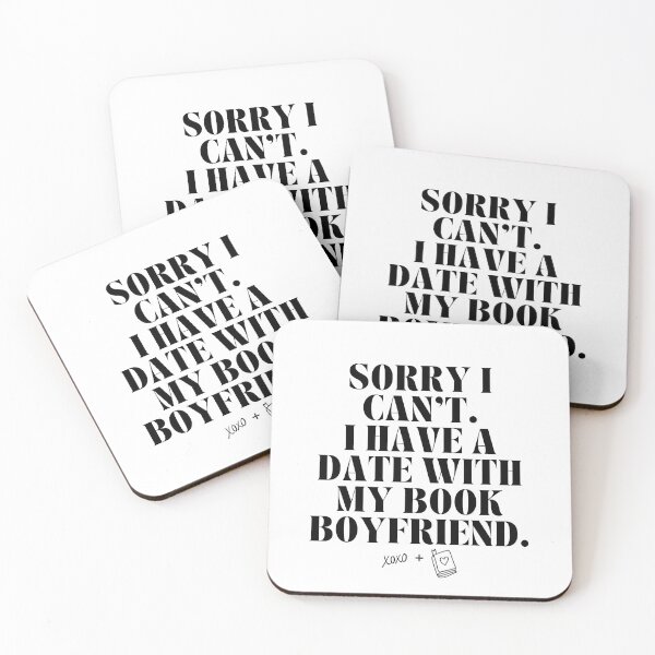 Item preview, sorry I Can't. I Have A Date with My Book Boyfriend. designed and sold by AJdodd.