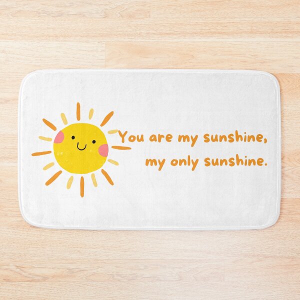 Item preview, You are my sunshine designed and sold by KateAngelaArt.