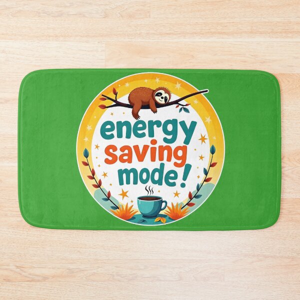 Item preview, Embrace Energy-Saving Mode with Vibrant Fun designed and sold by shrolts.
