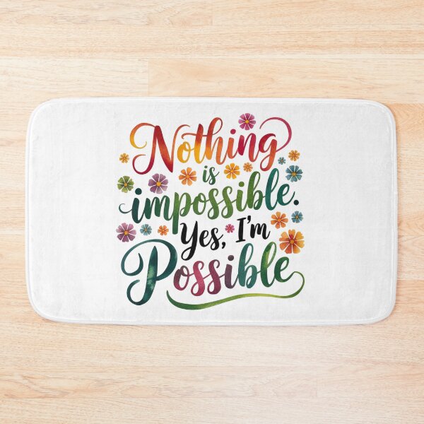 Item preview, Nothing is impossible. Yes, I’m possible designed and sold by nimmitrends.