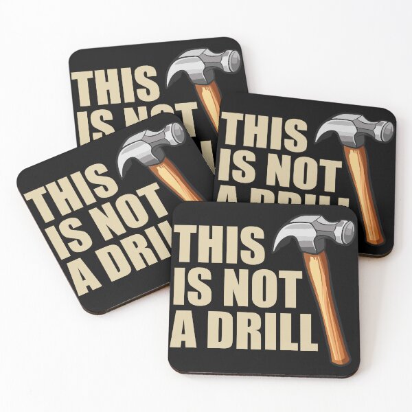 Item preview, This is Not a Drill designed and sold by mhernaevily.