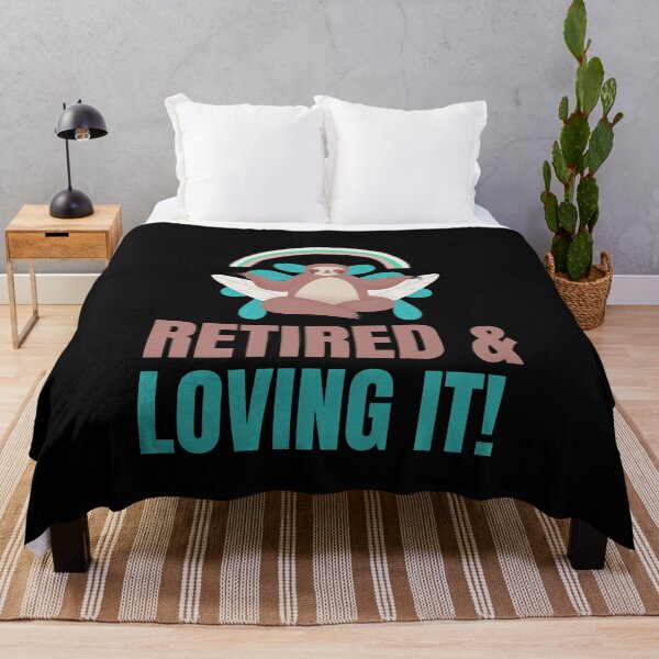 Item preview, Retired and Loving It! designed and sold by 87-Aesthetics.