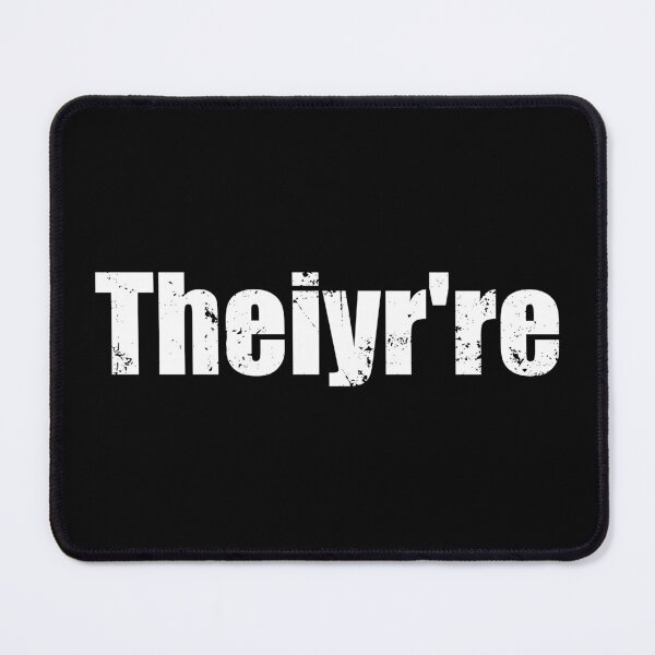 Item preview, Theiyr're - Funny Grammar Police designed and sold by mhernaevily.