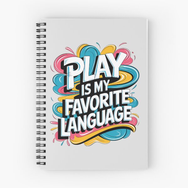 Item preview, Dynamic Joy: 'Play is My Favorite Language' Design designed and sold by TeeGrit.