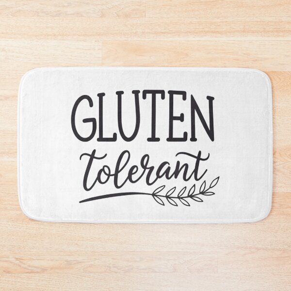 Item preview, Gluten Tolerant Funny Design | Unique Gluten Lover Gift Idea designed and sold by Colorful-Garden.