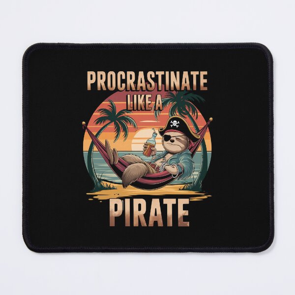 Item preview, Procrastinate Like a Pirate designed and sold by VioladesignByRW.