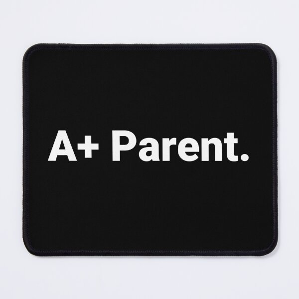Item preview, A+ Parent. designed and sold by Text-based T-Shirts and Gifts.