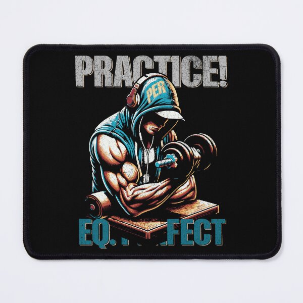 Item preview, Practice EQ. Perfect: Gym Enthusiast designed and sold by Eksama Design.