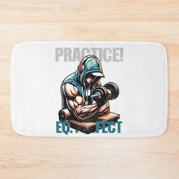 Item preview, Practice EQ. Perfect: Gym Enthusiast designed and sold by Eksama Design.