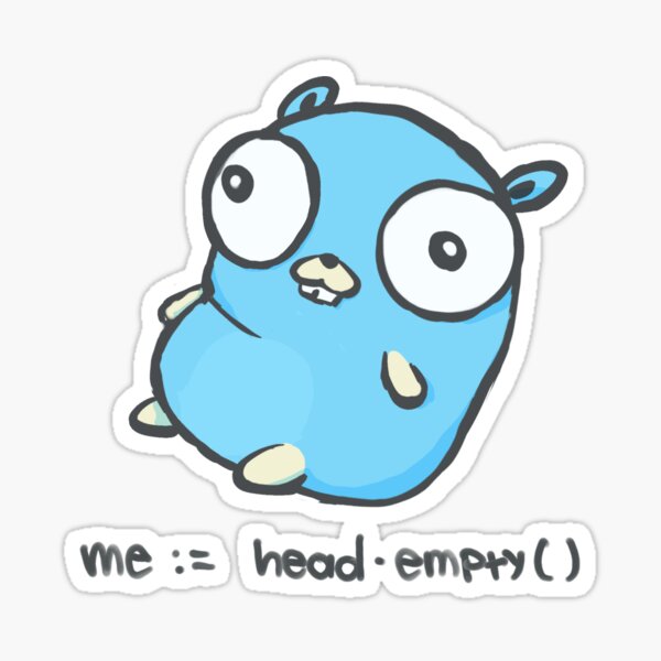 Item preview, Golang me := head.empty() designed and sold by fruitsjellies.