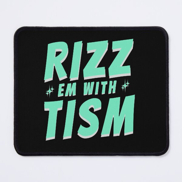 Item preview, Rizz Em With The Tism designed and sold by DesignDazzles.