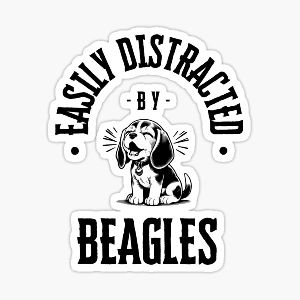 Item preview, Easily Distracted by Beagles designed and sold by CuteDesignables.