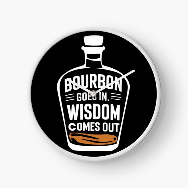 Item preview,  Bourbon Goes In Wisdom Comes Out designed and sold by Poman9810.