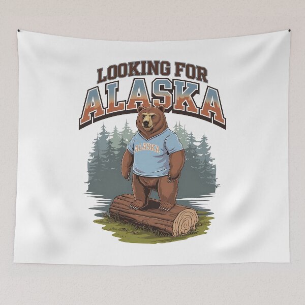 Item preview, Looking for Alaska - Alaskan adventure - Amazing Alaska - Alaska extreme - Alaska last frontier designed and sold by JansenGS.