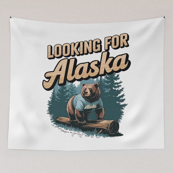 Item preview, Looking for Alaska - Alaskan adventure - Amazing Alaska - Alaska extreme - Alaska last frontier designed and sold by JansenGS.