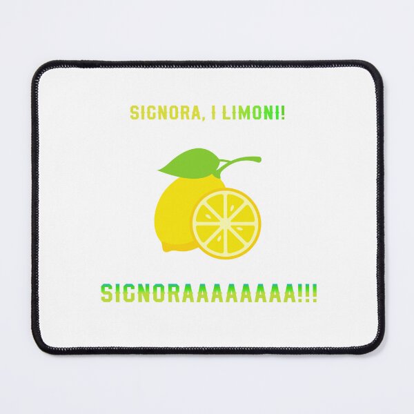 Item preview, Signora, i limoni! SIGNORAAA! designed and sold by Eniways84.