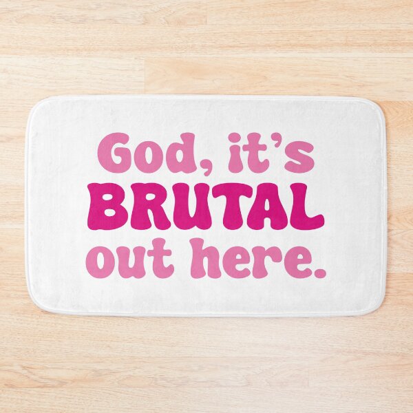 Item preview, God, It's Brutal Out Here! (Pink Design) designed and sold by FilipeFerreira.