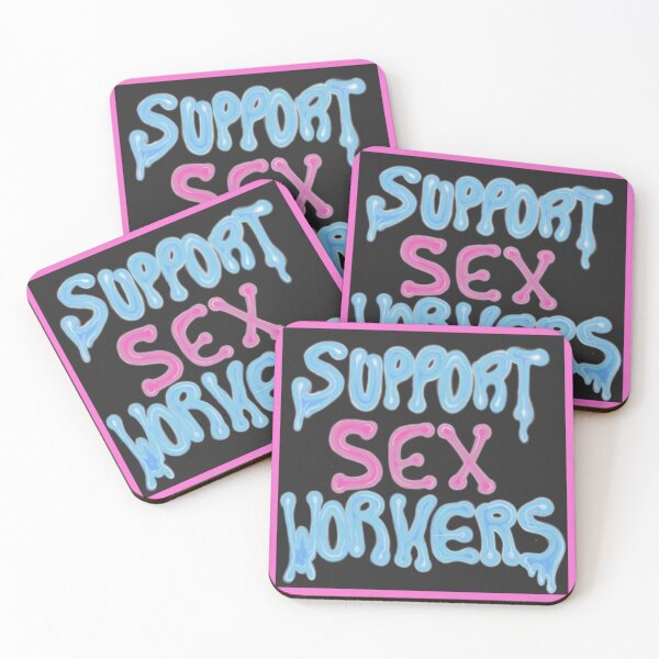 Item preview, Support Sɛx Workers designed and sold by lilmissbuttbutt.