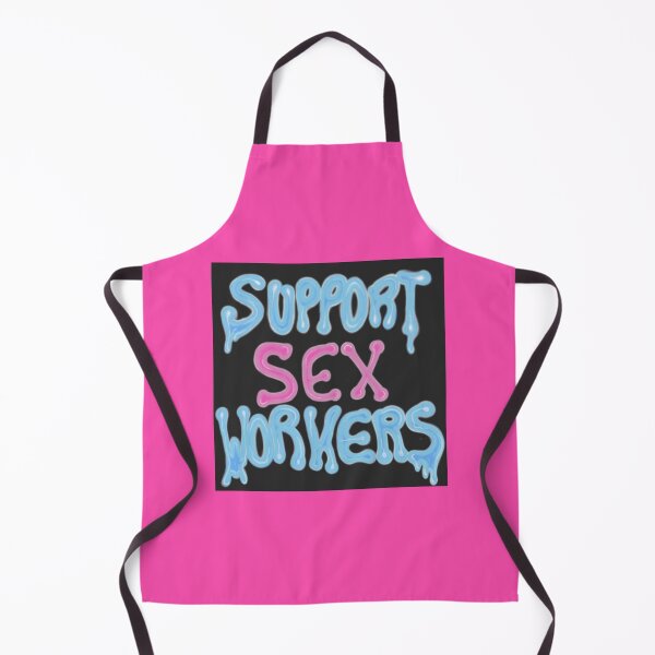 Item preview, Support Sɛx Workers designed and sold by lilmissbuttbutt.
