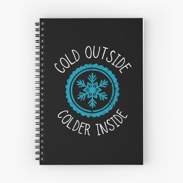 Item preview, Im Freezing - Cold Outside, Colder Inside designed and sold by musthavewords.