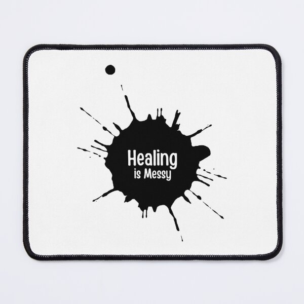Item preview, Cptsd - Healing is Messy designed and sold by musthavewords.