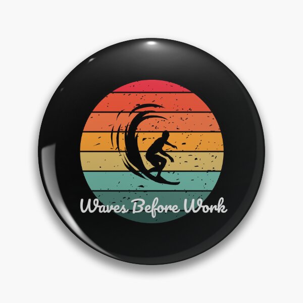 Item preview, Waves Before Work designed and sold by musthavewords.