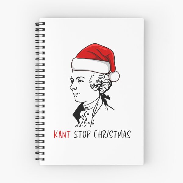Item preview, Philosopher Christmas - Kant Stop Christmas designed and sold by musthavewords.