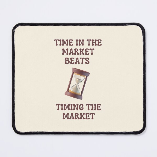 Item preview, Finance Wisdom: Time in the Market Beats Timing the Market designed and sold by VarnaChitra.