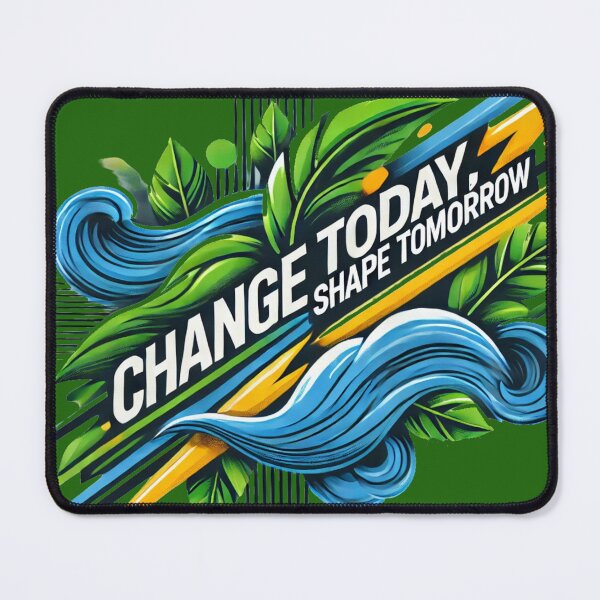 Item preview, Change Today, Shape Tomorrow Inspirational Quote / go green save the planet designed and sold by PatrykT94.
