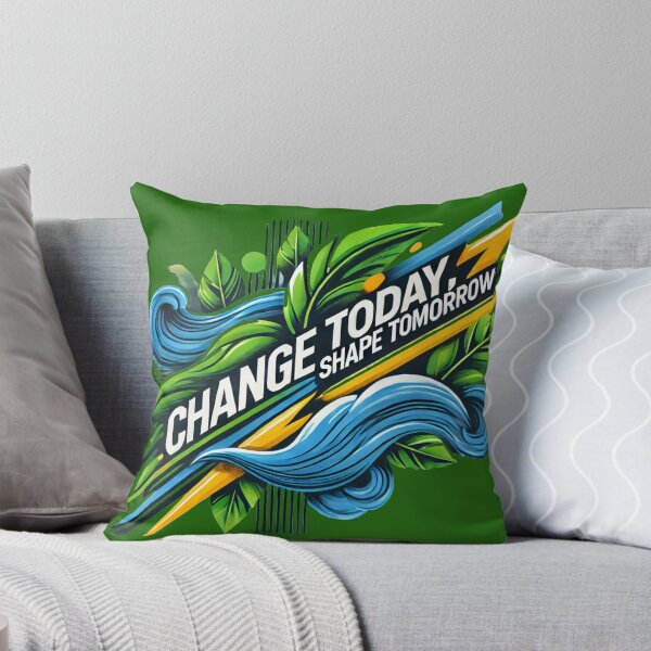 Item preview, Change Today, Shape Tomorrow Inspirational Quote / go green save the planet designed and sold by PatrykT94.