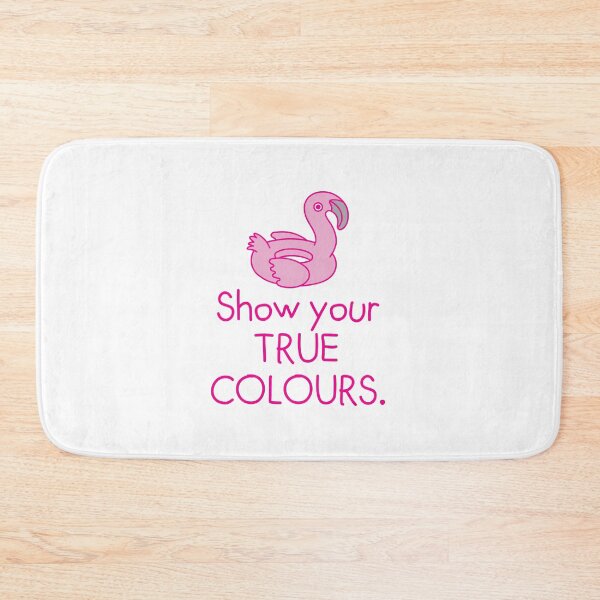 Item preview, Show your True colours (Pink Flamingo) designed and sold by jazzydevil.