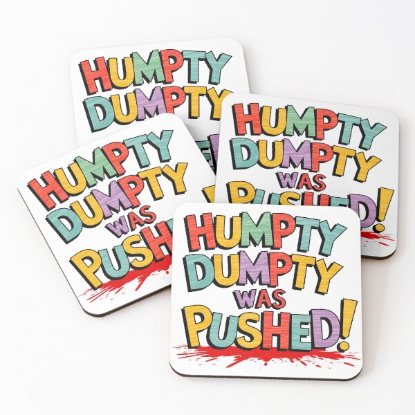 Item preview, Humpty Dumpty Was Pushed designed and sold by Angry Swan Designs.