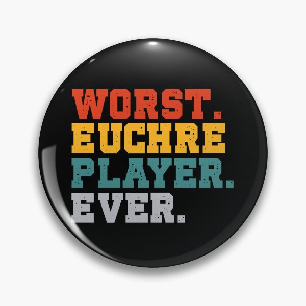 Item preview, Worst euchre player ever designed and sold by AoSora.