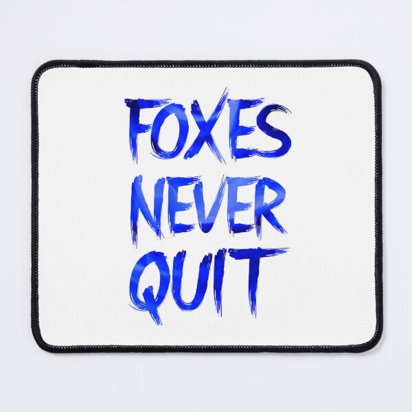 Item preview, Foxes Never Quit blue flames designed and sold by VRedBaller.