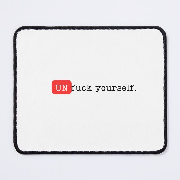 Item preview, UNfuck yourself designed and sold by Eniways84.