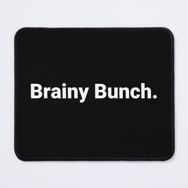 Item preview, Brainy Bunch. designed and sold by Text-based T-Shirts and Gifts.