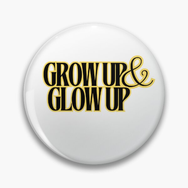 Item preview, Grow up and glow up! designed and sold by Eniways84.