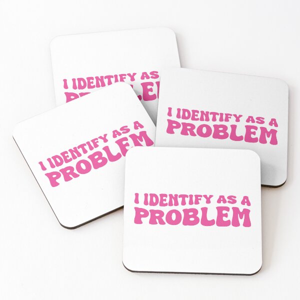 Item preview, I Identify as a Problem (Pink Design) designed and sold by FilipeFerreira.