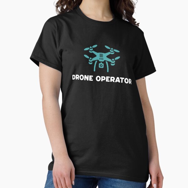 Item preview, Drone operator, drone pilot T-Shirt design designed and sold by shirttruck.