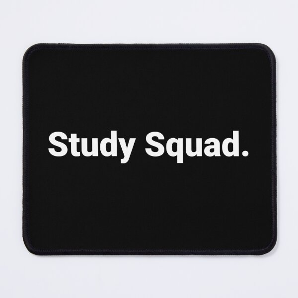 Item preview, Study Squad. designed and sold by Text-based T-Shirts and Gifts.