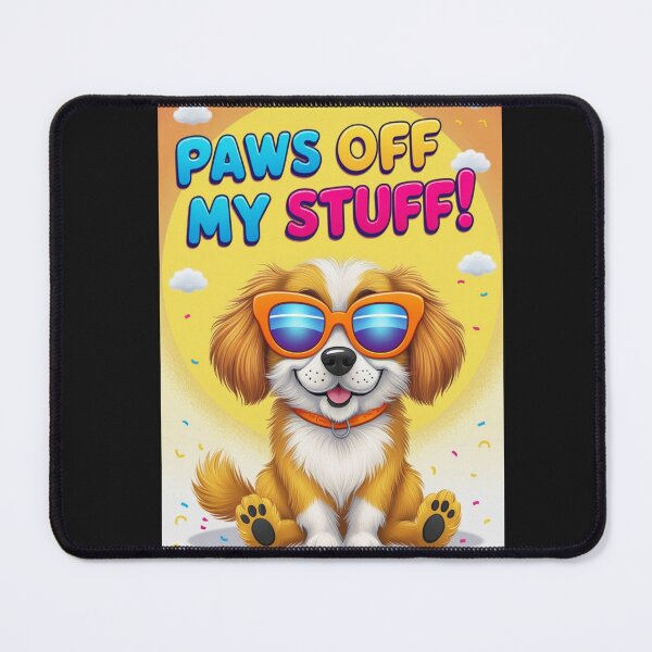 Item preview, Paws off my stuff! designed and sold by ThePrimeMan.