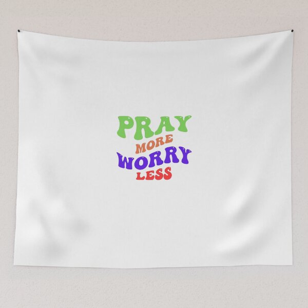 Item preview, Pray more worry less designed and sold by KingdomDesigns2.