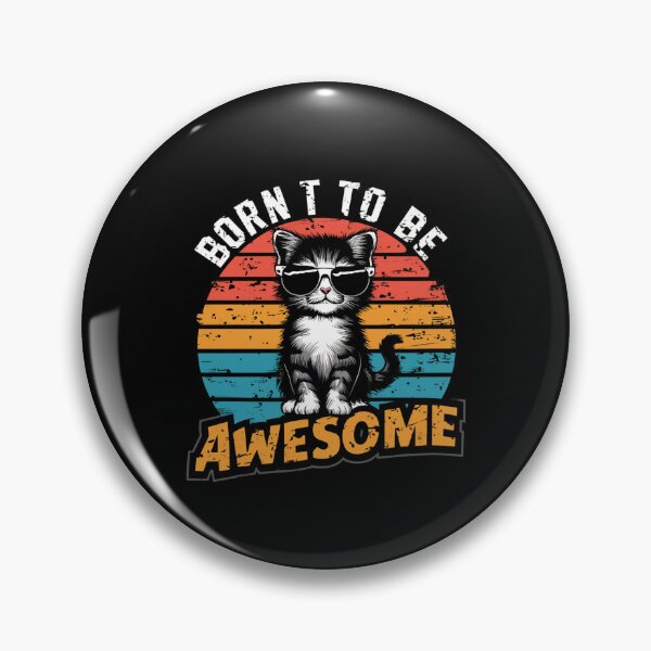 Item preview, Born to be awesome designed and sold by Mateusz Majcherek.