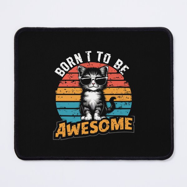 Item preview, Born to be awesome designed and sold by Mateusz Majcherek.