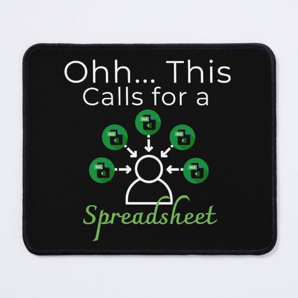 Item preview, Oh This Calls For A Spreadsheet Funny Office designed and sold by MartVisions.