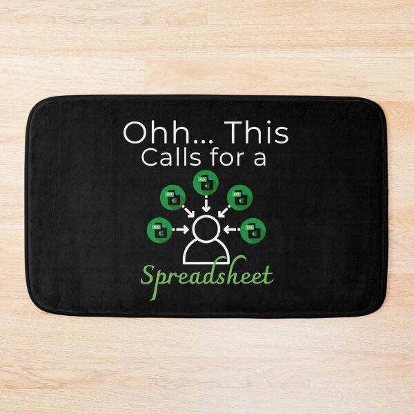 Item preview, Oh This Calls For A Spreadsheet Funny Office designed and sold by MartVisions.
