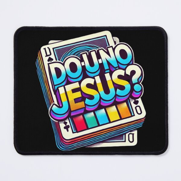 Item preview, Do U-NO Jesus designed and sold by SztylishDesigns.