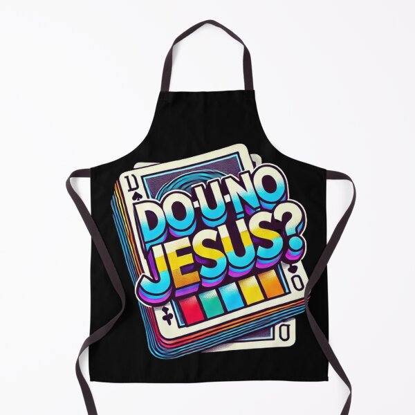 Item preview, Do U-NO Jesus designed and sold by SztylishDesigns.